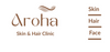Aroha Skin and Hair Clinic